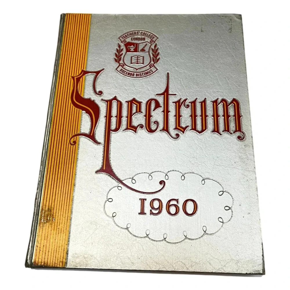 Spectrum Yearbook London Teachers  College 1960 London Ontario Canada